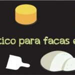 Guia para facas e queijos